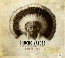 Chucho Valdes: Border-Free
